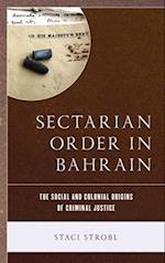 Sectarian Order in Bahrain