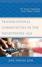 Transnational Communities in the Smartphone Age