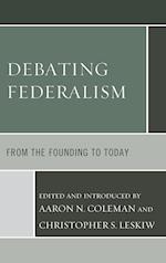 Debating Federalism