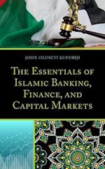 Essentials of Islamic Banking, Finance, and Capital Markets