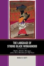 Language of Strong Black Womanhood