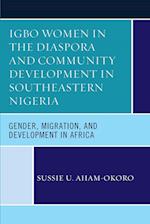 Igbo Women in the Diaspora and Community Development in Southeastern Nigeria