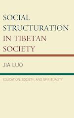 Social Structuration in Tibetan Society