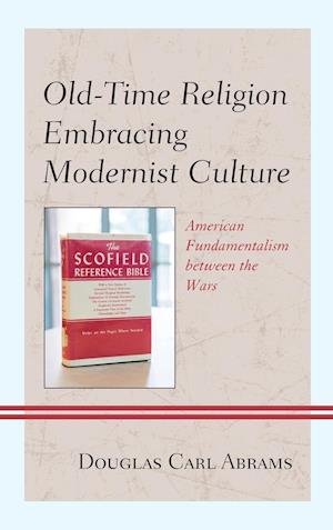 Old-Time Religion Embracing Modernist Culture