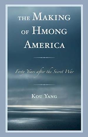 Making of Hmong America