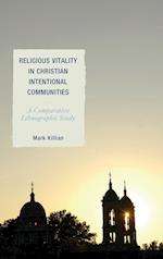 Religious Vitality in Christian Intentional Communities