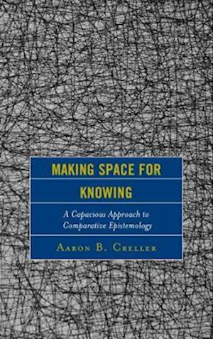 Making Space for Knowing