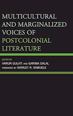 Multicultural and Marginalized Voices of Postcolonial Literature