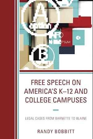 Free Speech on America's K-12 and College Campuses