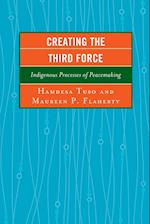 Creating the Third Force