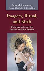 Imagery, Ritual, and Birth
