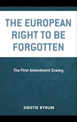 European Right to Be Forgotten