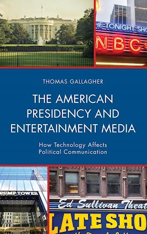 The American Presidency and Entertainment Media