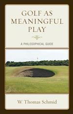 Golf as Meaningful Play