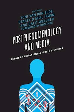 Postphenomenology and Media