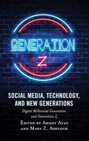 Social Media, Technology, and New Generations