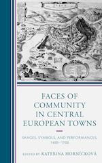 Faces of Community in Central European Towns