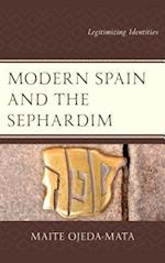Modern Spain and the Sephardim