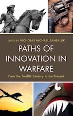 Paths of Innovation in Warfare