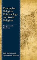 Plantingian Religious Epistemology and World Religions