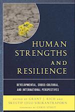 Human Strengths and Resilience