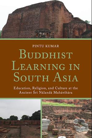 Buddhist Learning in South Asia