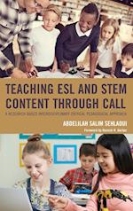 Teaching ESL and Stem Content Through Call