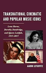 Transnational Cinematic and Popular Music Icons