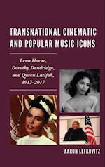 Transnational Cinematic and Popular Music Icons