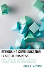 Rethinking Communication in Social Business