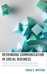 Rethinking Communication in Social Business