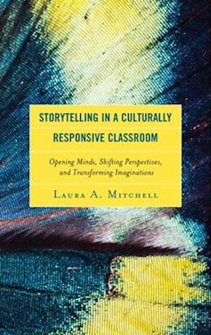 Storytelling in a Culturally Responsive Classroom