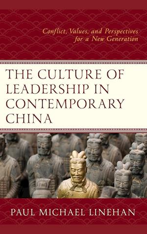 The Culture of Leadership in Contemporary China