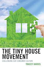 The Tiny House Movement