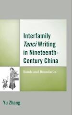 Interfamily Tanci Writing in Nineteenth-Century China