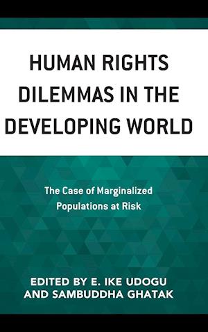 Human Rights Dilemmas in the Developing World
