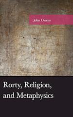 Rorty, Religion, and Metaphysics