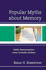 Popular Myths about Memory