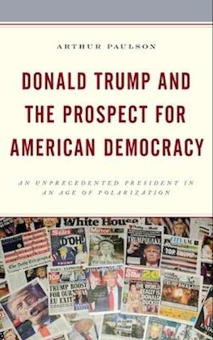 Donald Trump and the Prospect for American Democracy