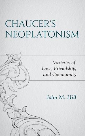 Chaucer's Neoplatonism