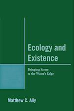 Ecology and Existence