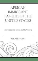 African Immigrant Families in the United States
