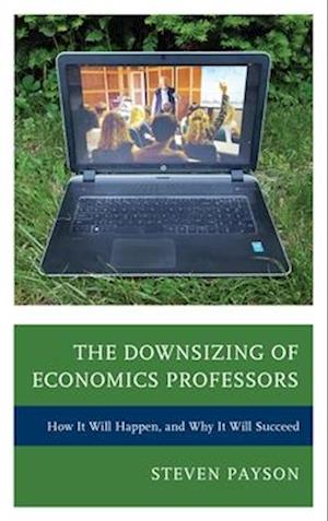 Downsizing of Economics Professors