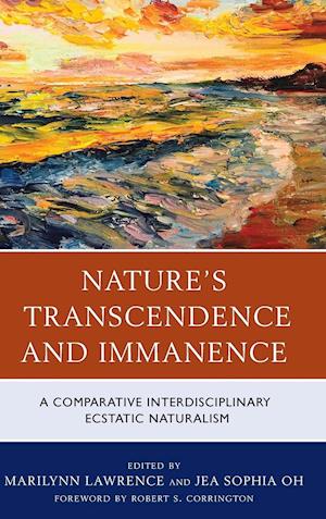 Nature's Transcendence and Immanence