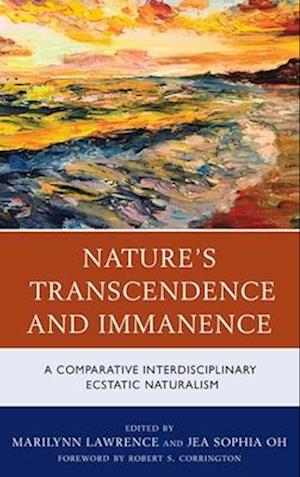 Nature's Transcendence and Immanence