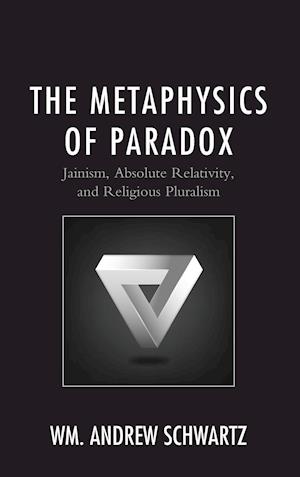 The Metaphysics of Paradox