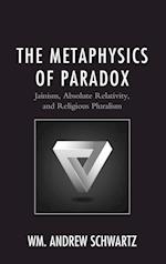 The Metaphysics of Paradox