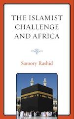 The Islamist Challenge and Africa 