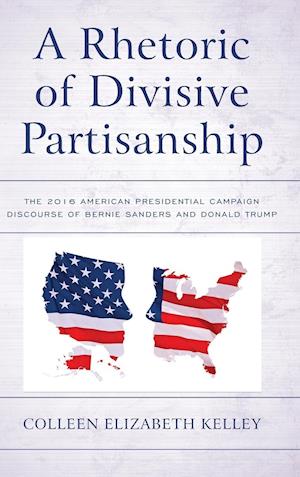 A Rhetoric of Divisive Partisanship