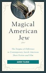 Magical American Jew